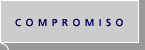 COMPROMISO